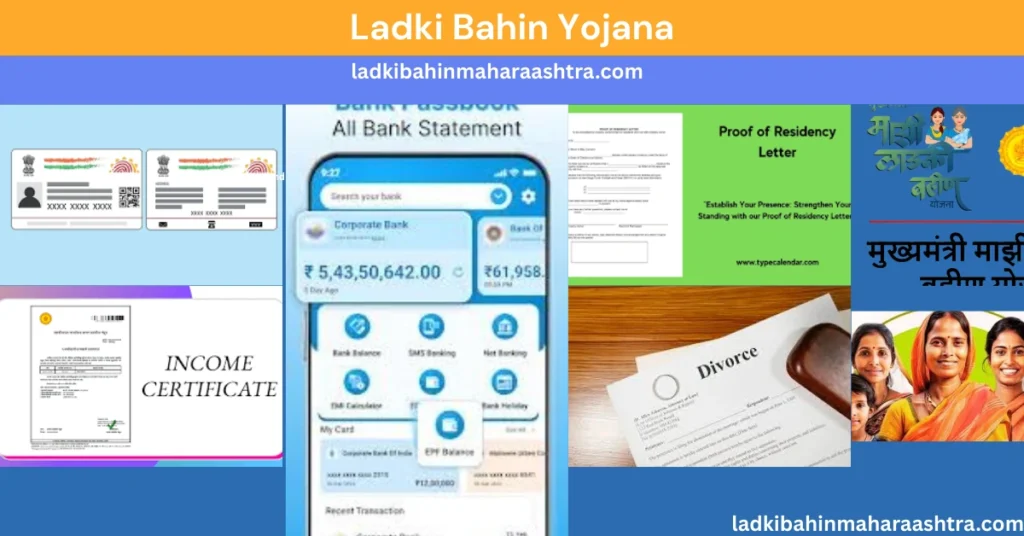 Documents Required for Ladki Bahin Yojana Application